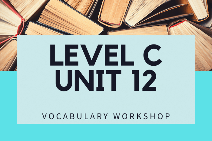 Vocabulary workshop level c unit 2 completing the sentence